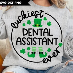 Assistente de dentista de St Patrick SVG PNG, Camisetas de assistente de dentista Svg, Camiseta do dia de St Patrick Svg, Assistente de dentista sortudo Svg Download digital