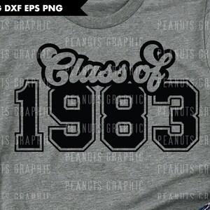 Reunion SVG Class of 1983 svg, Group Spirit, Shirt, Senior 80 files for Cricut Cut file, Silhouette Cameo Cutting, Digital Download
