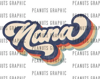 Retro Nana PNG Sublimation Design, vintage, Distressed, Digital Download, Clipart, Two, templates, Print