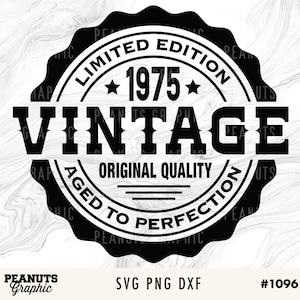 50th Birthday svg, Vintage 1975 svg, Aged to Perfection svg Printable, Cricut Silhouette Cut file, Digital Download