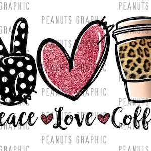 Peace Love Coffee PNG, Sublimation Design, Leopard, Yellow, Digital Download, Clipart, templates, Print