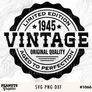80th Birthday svg, Vintage 1945 svg, Aged to Perfection svg Printable, Cricut Silhouette Cut file, Digital Download