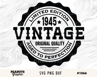 80th Birthday Vintage 1945 SVG, Aged to Perfection (Digital Download)