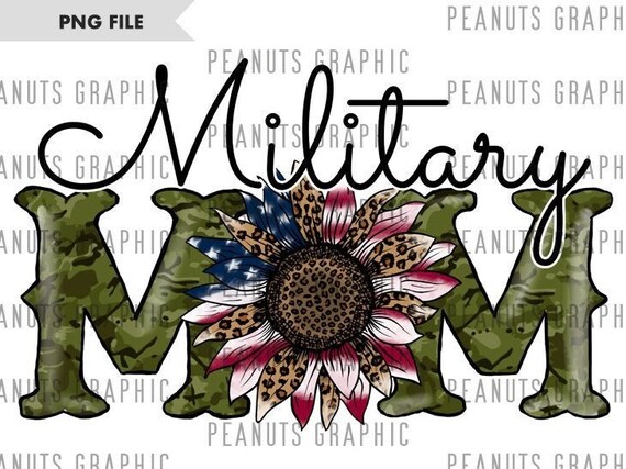 Military Mom PNG Sublimation Design, Army Mom, Sunflower mom, American mom, Digital Download