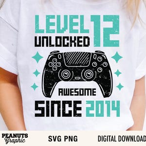 Arquivo SVG para Gamer Nível 12 Desbloqueado, Camiseta de Aniversário de 12 Anos (Download Digital)