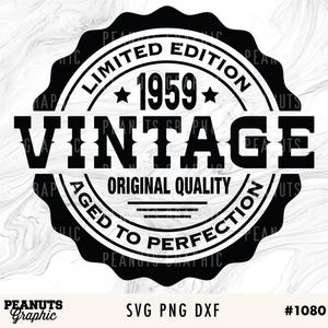 66th Birthday svg, Vintage 1959 svg, Aged to Perfection svg Printable, Cricut Silhouette Cut file, Digital Download