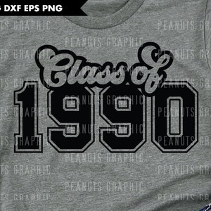 Reünie SVG-klasse van 1990 svg, groepsgeest, shirt, senior 90 bestanden voor Cricut Cut-bestand, Silhouette Cameo snijden, digitale download