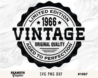 60th Birthday svg, Vintage 1966 svg, Aged to Perfection svg Printable, Cricut Silhouette Cut file, Digital Download