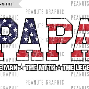 American Flag Papa PNG Sublimation Design, Distressed, The man, The Myth, The Legend, Father's Day, Digital Download, Clipart, templates