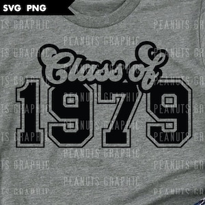 May include: A gray t-shirt with black text that reads "Class of 1979". The text is in a varsity style font.