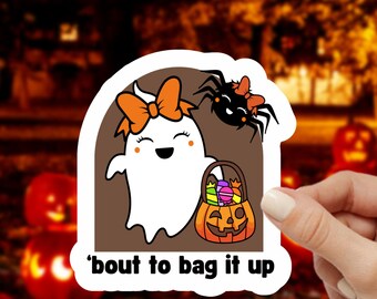 Pegatina de fantasma Bout to Bag It up, pegatina para portátil, calcomanía para botella de agua, arte divertido, Halloween, truco o trato, pegatina espeluznante, regalo de canasta de abucheos