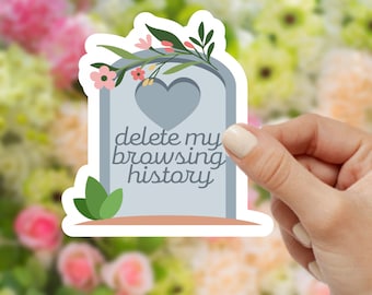Eliminar mi pegatina de historial de navegación, pegatina divertida, regalo para amigo, pegatina de cita de humor, pegatina sarcástica, regalo inapropiado, calcomanía sarcástica