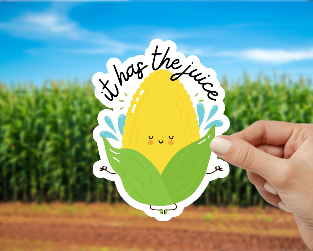 It's CORN It Has the Juice Sticker Viral Video Sticker Etsy