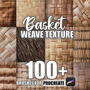 Puede incluir: Una ilustración digital de más de 100 pinceles de Procreate que presentan varias texturas de cestas tejidas. El texto "Basket Weave Texture" se muestra en una fuente de escritura a mano. Los pinceles son ideales para crear diseños de cestas realistas.