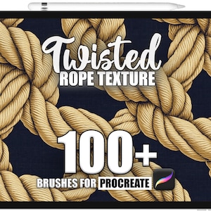 May include: A digital illustration of a tablet screen displaying a set of 100+ Procreate brushes featuring a twisted rope texture. The text "Twisted Rope Texture" and "100+ Brushes for Procreate" are displayed on the screen.