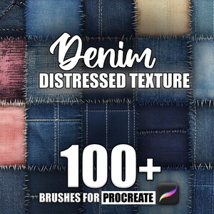 May include: A collage of denim fabric textures with frayed edges. The text "Denim Distressed Texture" and "100+ Brushes for Procreate" are displayed on the image.