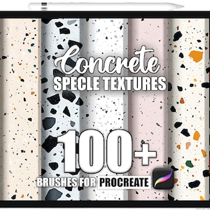 May include: A digital tablet displays a collection of concrete speckle textures. The text reads "Concrete Speckle Textures 100+ Brushes for Procreate." The textures feature various colors, including black, white, beige, and pink, with speckled patterns.