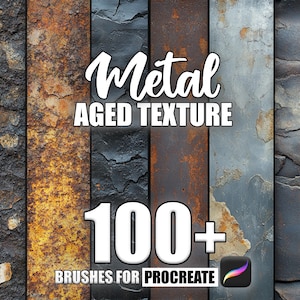 May include: A digital download of 100+ metal aged texture brushes for Procreate. The image shows five different metal textures, including rusty, weathered, and worn metal.