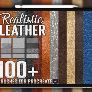 100+ Realistic Leather Procreate Brushes (Digital Download)