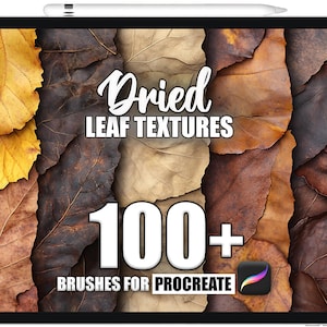 Puede incluir: Una tableta digital muestra una colección de texturas de hojas secas en tonos marrones, amarillos y beige. El texto "Dried Leaf Textures" y "100+ Brushes for Procreate" se superponen a la imagen, junto con el icono de la aplicación Procreate.