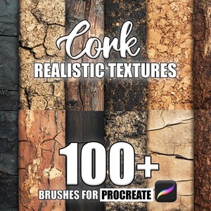Puede incluir: Un collage de 8 texturas de corcho diferentes, con el texto "Cork Realistic Textures 100+ Brushes for Procreate" en blanco sobre fondo negro.