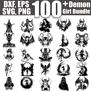 May include: A digital art bundle featuring over 100 demon girl designs in black and white. The designs include various depictions of female demons with horns, wings, and other fantastical elements. The image also includes the text "DXF, EPS, SVG, PNG".