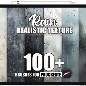 Op de afbeelding: Een digitale illustratie van een tabletscherm waarop een set van meer dan 100 regentextuurpenselen voor Procreate wordt weergegeven. De afbeelding toont een verscheidenheid aan realistische regentexturen, met de tekst "Rain Realistic Texture" en "Brushes for Procreate" op het scherm.
