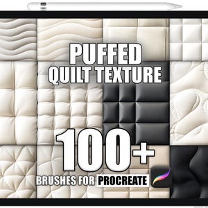 Puede incluir: Una ilustración digital de una pantalla de tableta que muestra una colección de más de 100 pinceles de Procreate con varias texturas acolchadas. El texto "Puffed Quilt Texture" y "100+ Brushes for Procreate" se muestra en la pantalla.