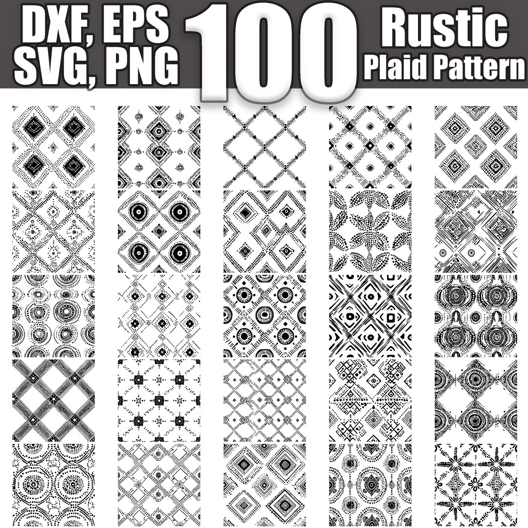 Rustic Pattern Effect Svg Rustic Plaid Pattern SVG Bundle: 100 Seamless Designs (digital Download ...