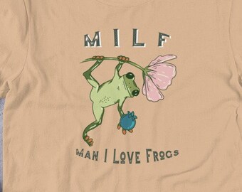 MILF Frog T-Shirt | Man I Love Frogs Shirt, Frog Blueberry Flower Shirt, Goblincore Shirt, Cottagecore Shirt, Frogcore Shirt