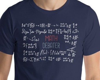Math Debater T-shirt | Gift for Math Teacher | Funny Math shirt | Calculus, Algebra, Math Major