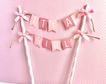 It's A Girl cake topper, baby shower cake topper, baby girl cake topper, straw cake topper, rustic cake topper, bunting cake topper