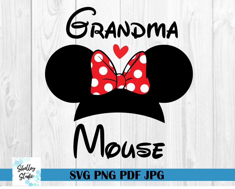 Grandma Mouse Disney Svg Grandma Life Svg Grandma Disney | Etsy