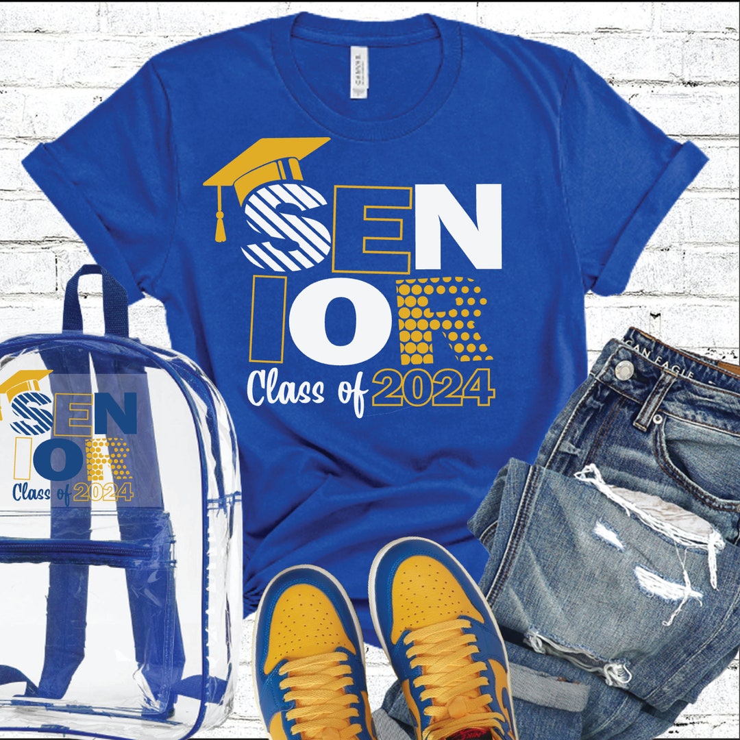 Senior 2024 Shirt Senior Class of 2024 Shirt Senior Class of Etsy