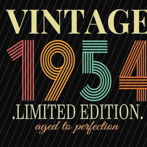 Vintage Aged to Perfection 1954 svg, Hombre 71 cumpleaños svg png, Mujer 71 cumpleaños png svg, Retro 71 cumpleaños svg, Camiseta vintage, Retro