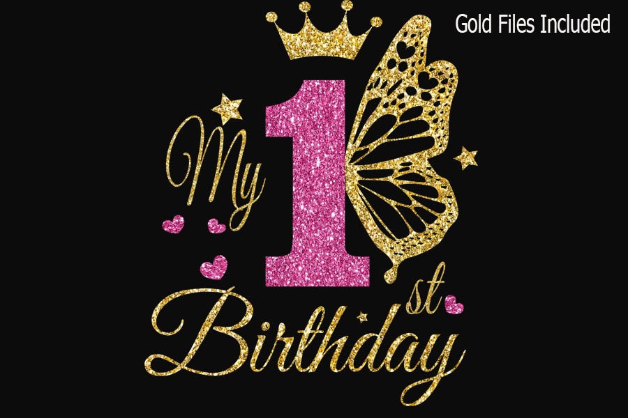 1st Birthday Svg, Butterfly svg, 1st Girl Birthday  Svg, Birthday Princess Svg,  B-day Girl Svg,