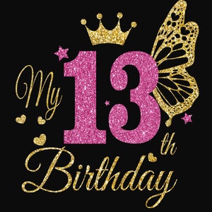 Girl 13th Birthday Svg, Butterfly Svg, 13th Girl Birthday Svg, Birthday ...