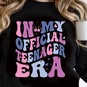 In My Official Teenager Era svg, png, 13th Girl Birthday Png Svg, Official Teenager Svg, retro Official Teenage Era PNG, Girl birthday svg image 1