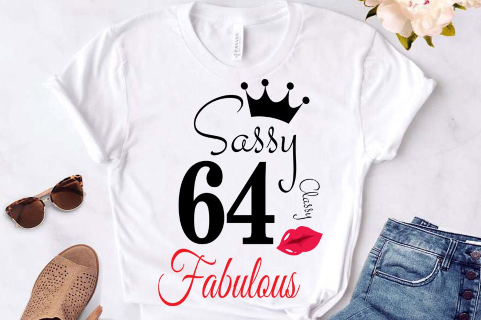 Sassy Classy 64 Svg Birthday Svg 64 Birthday Svg 64 Etsy