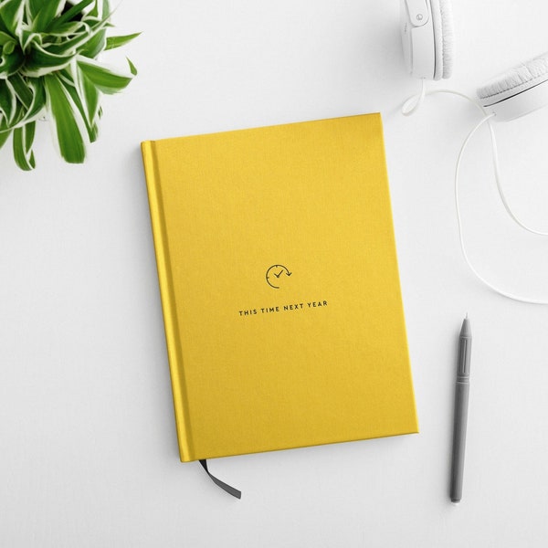 This Time Next Year - Motivational & Mindfulness Planner