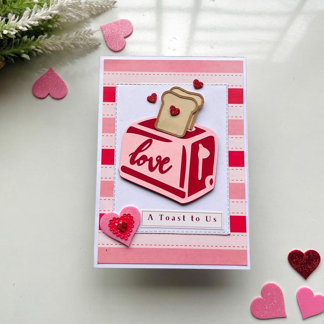 Handmade Valentine Toaster Card: A Toast to Us Anniversary Card for Her ...