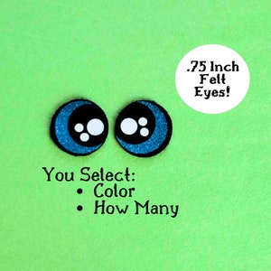 3/4 Inch Felt Eyes - Amigurumi Eyes - Glitter Eyes - Kawaii Eyes - Anime Eyes Crochet Eyes Safety Eyes Craft Eyes Stuffed Animal Eyes Hygge