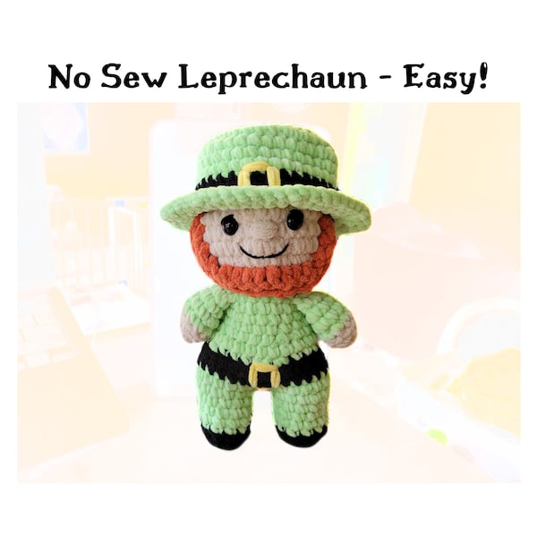 No Sew Leprechaun Crochet Pattern | Amigurumi Doll | Saint Patricks Day Pattys Paddys | Leprechaun Hat Pot of Gold | Cauldron Plush Plushie