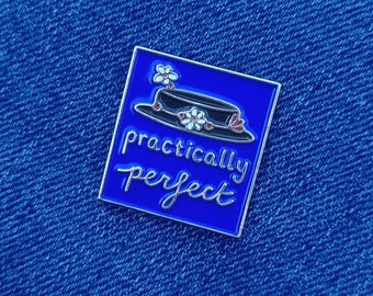 Practically Perfect - Mary Poppins Pin