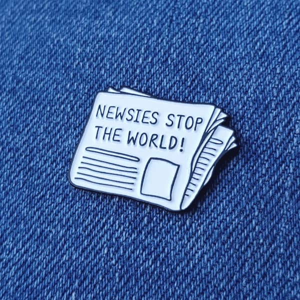 Newsies Stop The World - Newsies-pin