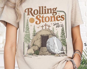 Rolling Stones He Is Risen Tee: Easter Christian T-Shirt