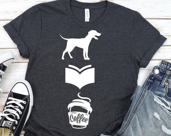 Dogs Books Coffee T-Shirt, Dog Mom Gift