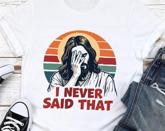 Funny Jesus T-Shirt: Humorous Christian Meme Apparel