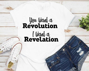Hamilton T Shirt-Hamilton Tees-Lin Manual Miranda Shirt-Inspired by Broadway Sensation You Want A Revolution I Want A Revelation Shirt