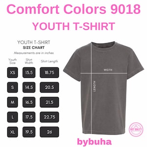 May include: A gray Comfort Colors youth t-shirt with a size chart. The chart shows measurements in inches for sizes XS to XL, including shirt width and length. The shirt has the text "Comfort Colors 9018" and "YOUTH T-SHIRT".